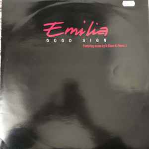 Emilia – Good Sign (1999) 12"
