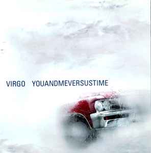 Virgo – Youandmeversustime (2004) CD