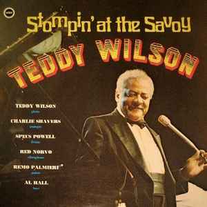 Teddy Wilson – Stompin' At The Savoy (1974)
