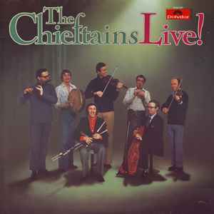 The Chieftains ‎– Live!  (1977)