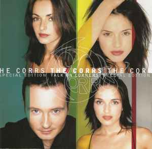 The Corrs ‎– Talk On Corners  (1999)     CD