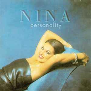 Nina* ‎– Personality  (1997)    CD