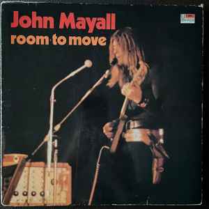 John Mayall ‎– Room To Move  (1970)