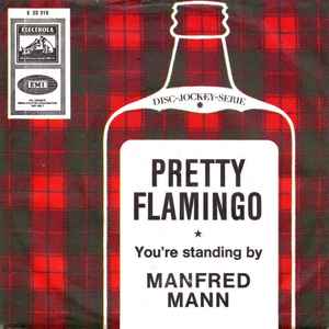 Manfred Mann ‎– Pretty Flamingo  (1966)     7"