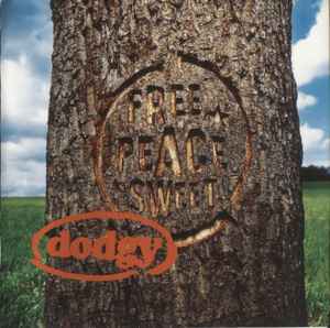 Dodgy – Free Peace Sweet (1996) CD