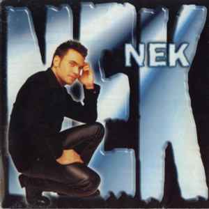 Nek – Lei, Gli Amici E Tutto Il Resto (1997) CD
