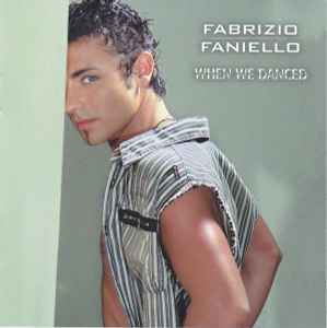 Fabrizio Faniello ‎– When We Danced  (2003)     CD