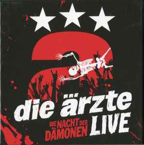 Die Ärzte ‎– Die Nacht Der Dämonen - Live  (2013)    CD