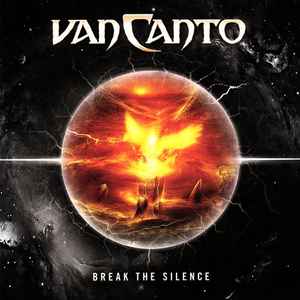 Van Canto ‎– Break The Silence  (2011)     CD