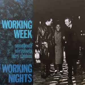 Working Week – Working Nights (1985)