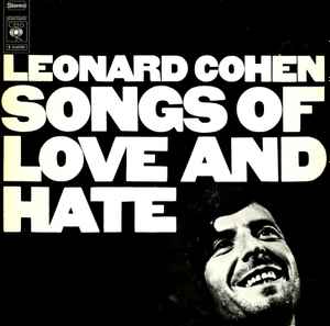 Leonard Cohen ‎– Songs Of Love And Hate  (1971)