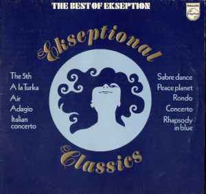 Ekseption ‎– Ekseptional Classics - The Best Of Ekseption  (1973)