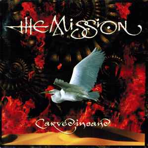The Mission ‎– Carved In Sand  (1990)     CD
