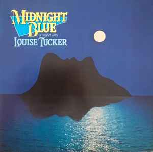 Midnight Blue A Project With Louise Tucker ‎– Midnight Blue  (1982)