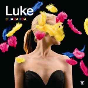 Luke ‎– Guaratiba  (2005)     CD