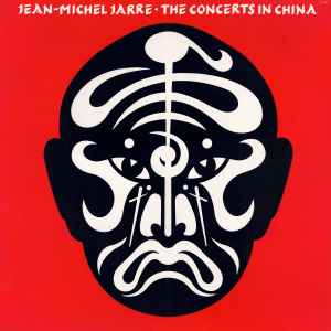 Jean-Michel Jarre ‎– The Concerts In China  (1982)