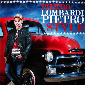 Pietro Lombardi – Pietro Style (2011)