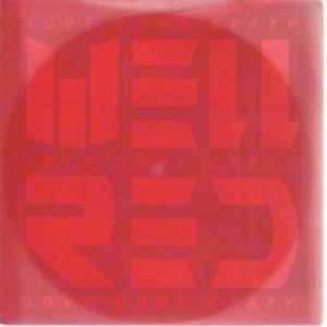 Well Red – Love Gone Crazy (1985)
