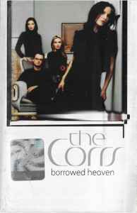 The Corrs ‎– Borrowed Heaven  (2004)