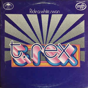 T. Rex – Ride A White Swan (1972)