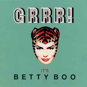 Betty Boo ‎– Grrr! It's Betty Boo  (1992)