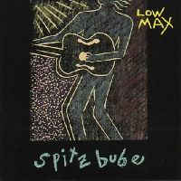 Low Max – Spitzbube (1990)