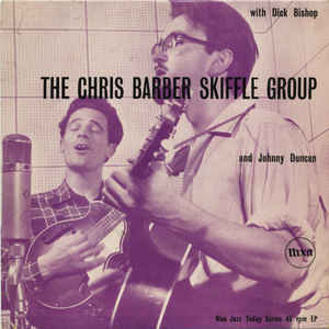 The Chris Barber Skiffle Group – The Chris Barber Skiffle Group (1956)