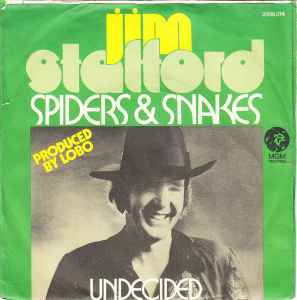 Jim Stafford – Spiders & Snakes (1973) 7"