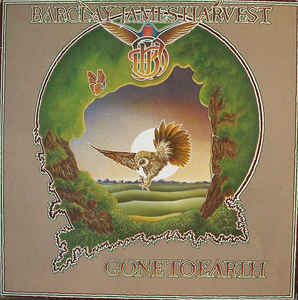 Barclay James Harvest – Gone To Earth (1977)