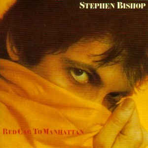 Stephen Bishop – Red Cab To Manhattan (1980)