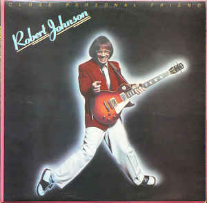 Robert Johnson – Close Personal Friend (1978)