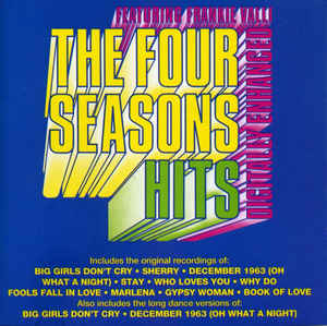 The Four Seasons Featuring Frankie Valli – Hits (1991)