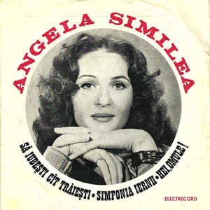 Angela Similea – Să Iubeşti Cît Trăiești ● Simfonia Iernii ● Hei, Omule ! (1978)