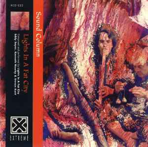 Lights In A Fat City – Sound Column (1993) CD