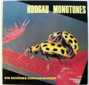 Rodgau Monotones – Ein Schönes Durcheinander