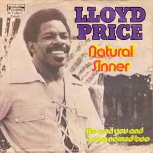 Lloyd Price ‎– Natural Sinner  (1974)     7"