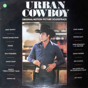 Various – Urban Cowboy (Original Motion Picture Soundtrack) (1980)