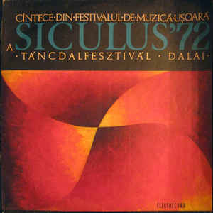 Various – Cîntece Din Festivalul De Muzică Ușoară A Siculus '72 · Táncdalfesztivál · Dalai (1971)