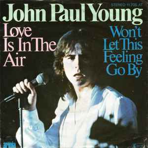 John Paul Young – Love Is In The Air (1977) 7"