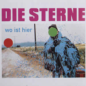 Die Sterne – Wo Ist Hier (1999)