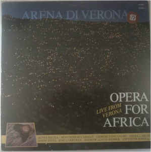 Various – Arena Di Verona: Opera For Africa (Live From Verona) (1986)