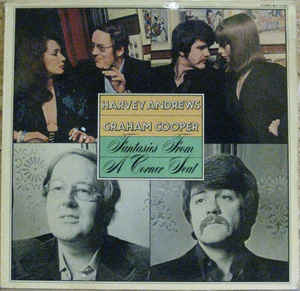Harvey Andrews & Graham Cooper – Fantasies From A Corner Seat (1975)