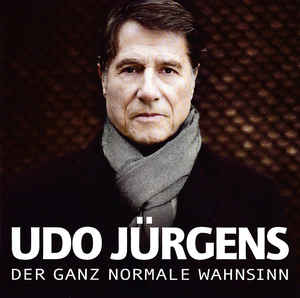 Udo Jürgens – Der Ganz Normale Wahnsinn (2011)