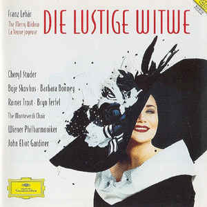 Franz Lehár - Cheryl Studer, Boje Skovhus*, Barbara Bonney, Rainer Trost, Bryn Terfel, The Monteverdi Choir, Wiener Philharmoniker, John Eliot Gardiner – Die Lustige Witwe - The Merry Widow - La Veuve Joyeuse (1994)