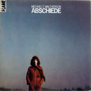 Michael T. Waltherson – Abschiede (1980)
