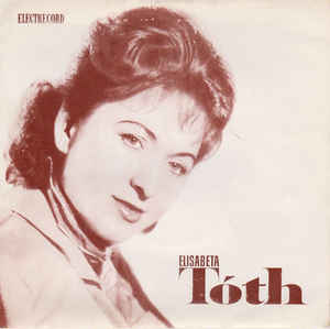 Elisabeta Tóth* – Egy Kis Fecskepár (1965)