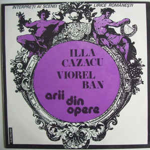 Illa Cazacu / Viorel Ban – Arii Din Opere (1986)