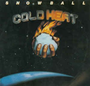 Snowball – Cold Heat (1979)