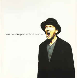Westernhagen – Affentheater (1994)