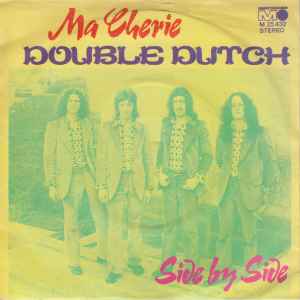 Double Dutch – Ma Chérie (1972) 7"